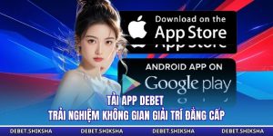 Tải app Debet